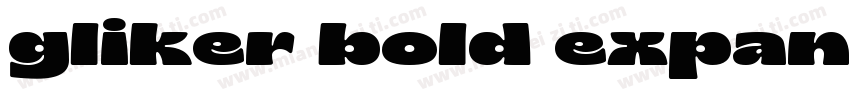gliker bold expanded字体转换
